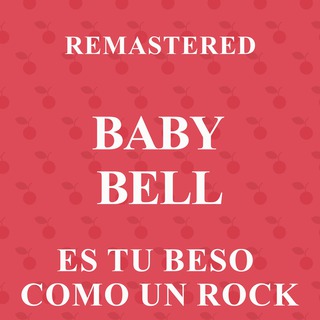 Es tu beso como un rock (Remastered)