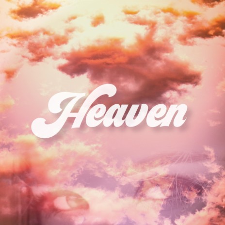 Heaven | Boomplay Music