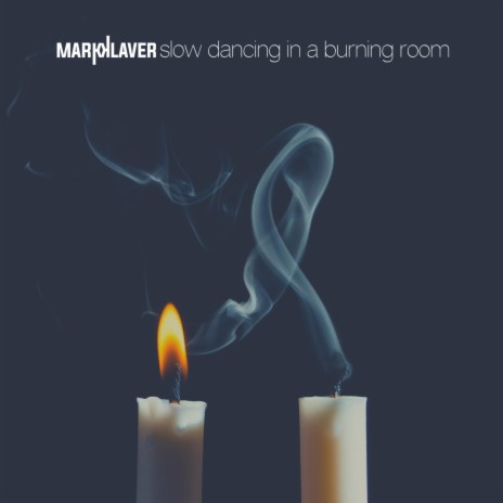 Slow Dancing In A Burning Room | Boomplay Music