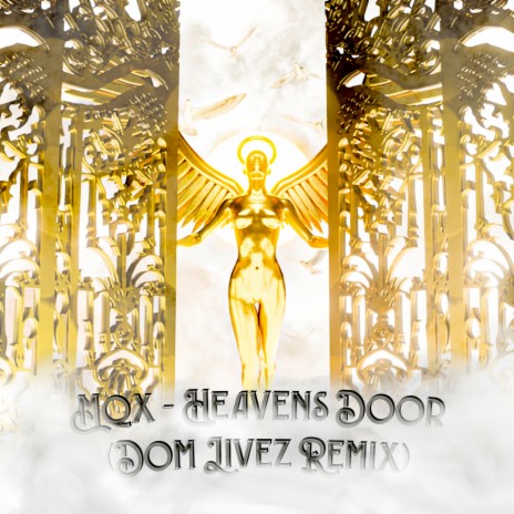 Heaven's Door (Dom Livez Remix) (Dom Livez Remix (Extended Mix))
