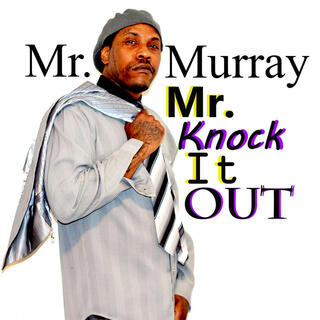 Mr. Knock It Out (Radio Edit)