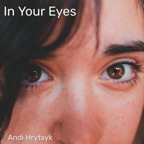 In Your Eyes | Boomplay Music