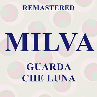 Guarda che luna (Remastered)