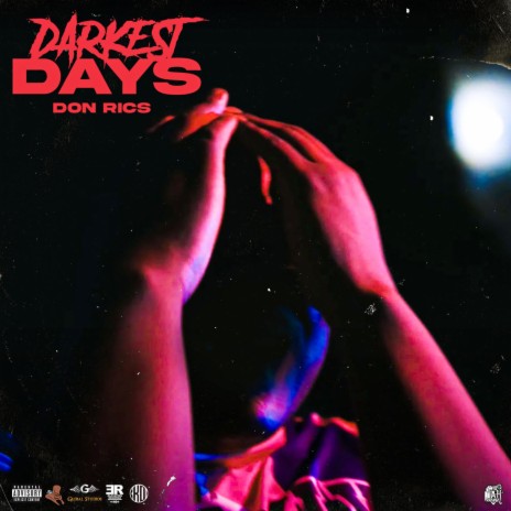 Darkest Days | Boomplay Music