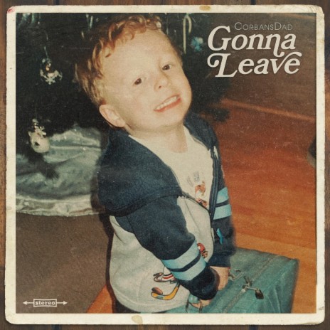 Gonna Leave | Boomplay Music