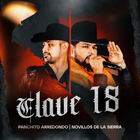 Clave 18 ft. Novillos de la Sierra | Boomplay Music