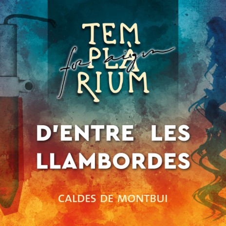 Templàrium. D'entre les llambordes | Boomplay Music