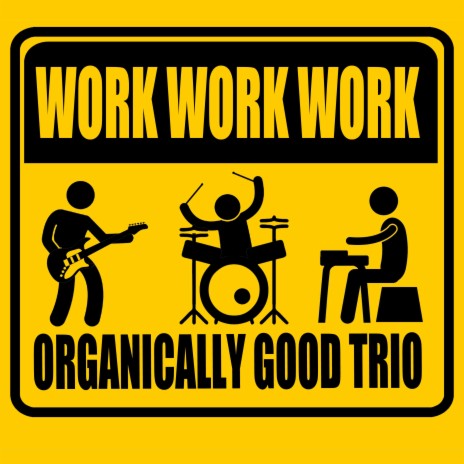 WORK WORK WORK | Boomplay Music