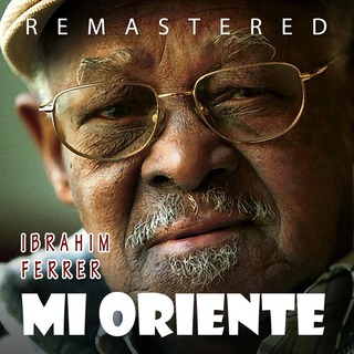 Mi Oriente (Remastered)