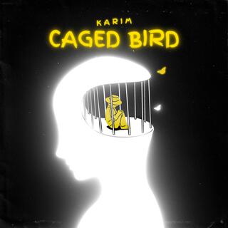 Caged Bird