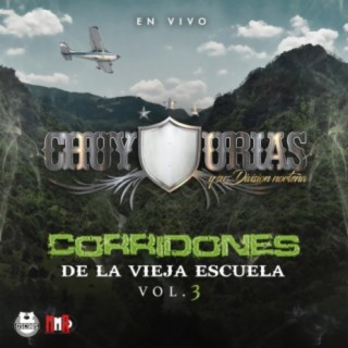 Corridones De La Vieja Escuela, Vol. 3 (live)