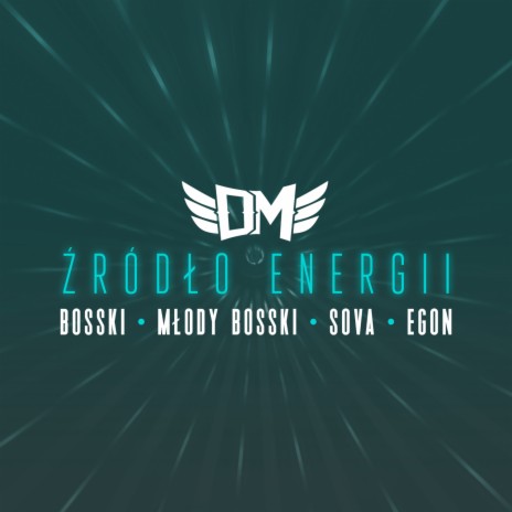 Źródło Energii (feat. Młody Bosski & Egon) | Boomplay Music