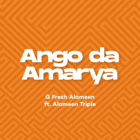 Ango da Amarya ft. Alameen Triple | Boomplay Music