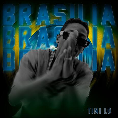 Brasilia | Boomplay Music