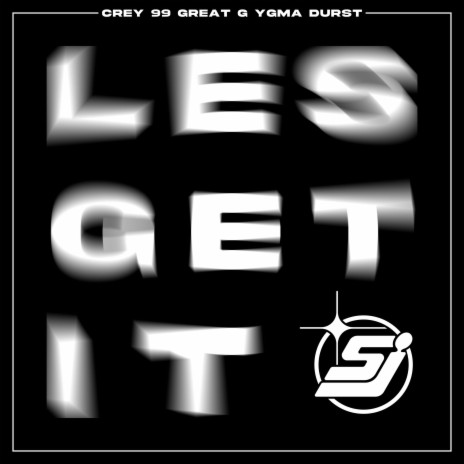 LESGETIT ft. YGMA, Crey99, Great G & Durst