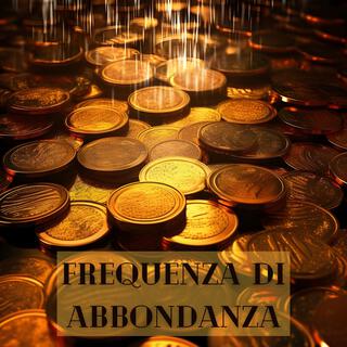 888 Hz Frequenza di abbondanza: Sono ricco, affermazioni notturne sul denaro