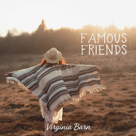 Famous Friends | Boomplay Music