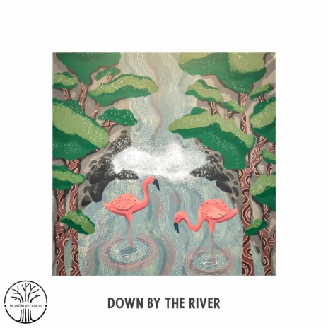 Down by the River | Boomplay Music