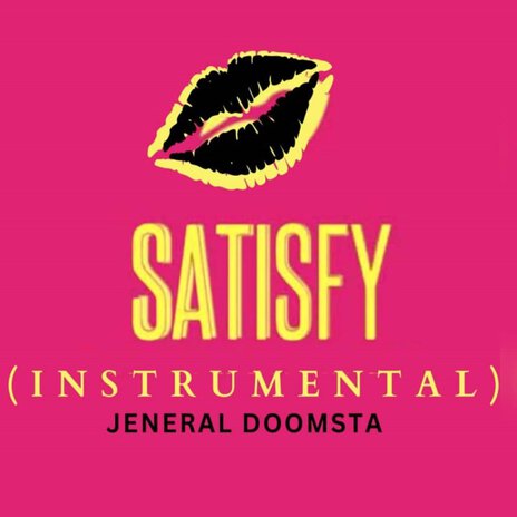 Satisfy | Boomplay Music