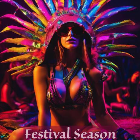 Festival Season | Boomplay Music