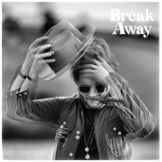 Break Away