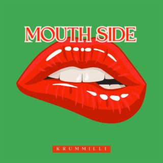 Mouth Side