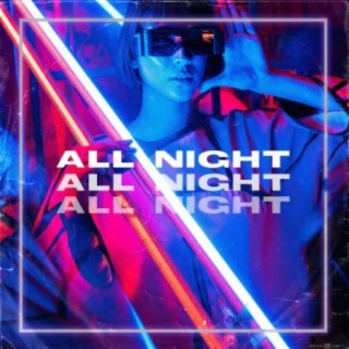All Night (feat. Elemer)