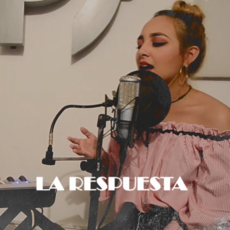 La Respuesta ft. Arianna Coro | Boomplay Music