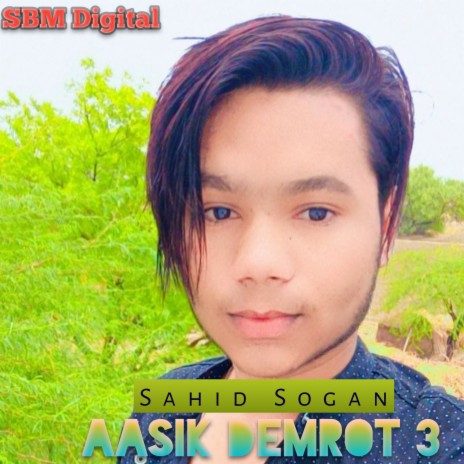 Aasik Demrot 3 | Boomplay Music