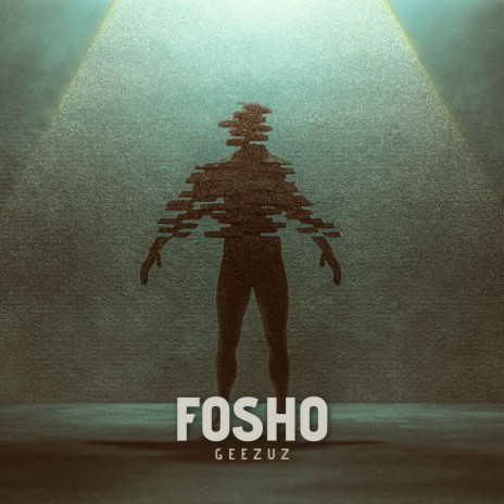 Fosho | Boomplay Music