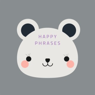 Happy Phrases