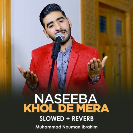 Naseeba Khol De Mera Lofi