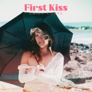 First Kiss lyrics | Boomplay Music