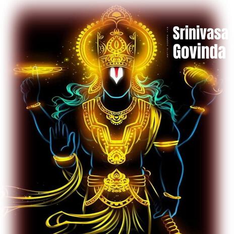 Srinivasa Govinda (Sri Govinda Namalu – గోవింద నామాలు) | Boomplay Music