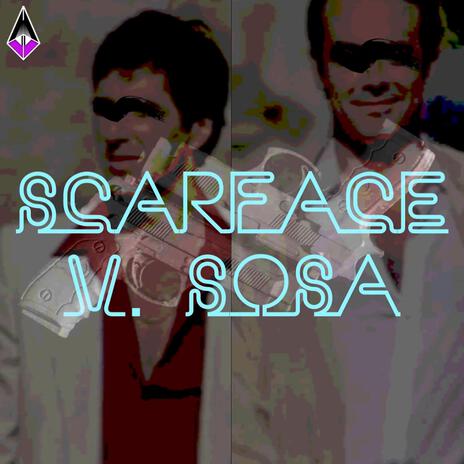 SCARFACE v. SOSA | Boomplay Music