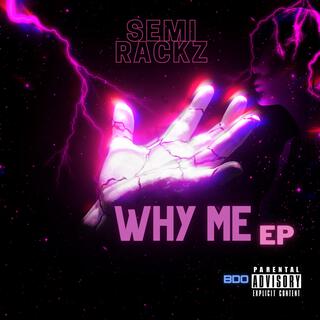 Why me ep