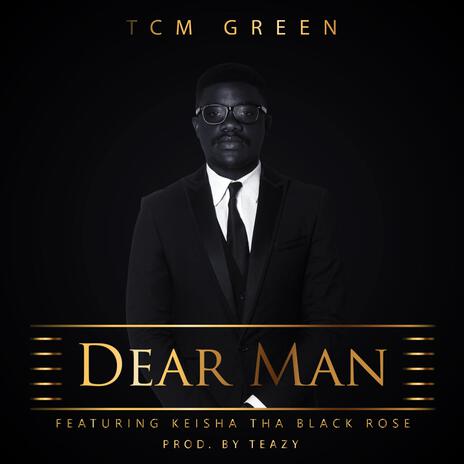 Dear Man ft. Keisha Chilufya | Boomplay Music