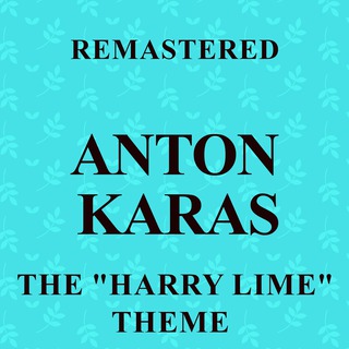 The Harry Lime Theme (Remastered)