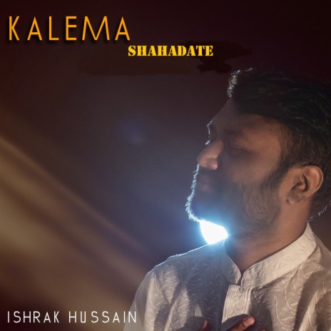 Kalema Shahadate | Boomplay Music
