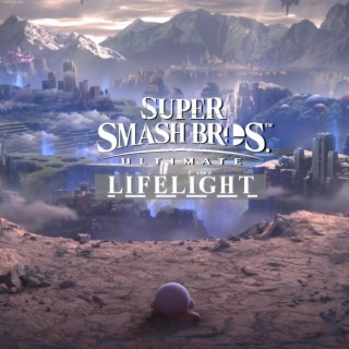 Lifelight (Super Smash Bros. Ultimate Main Theme) lyrics | Boomplay Music