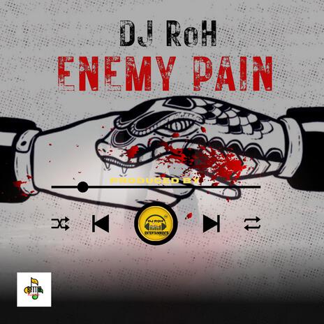 Enemy Pain | Boomplay Music