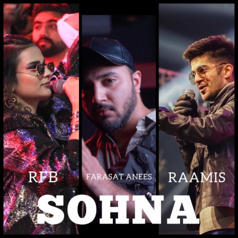 SOHNA ft. RAAMIS & RFB | Boomplay Music