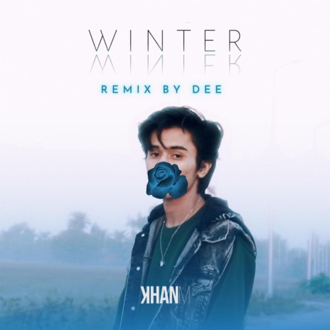 Winter (Dee Remix Version) ft. Dee | Boomplay Music
