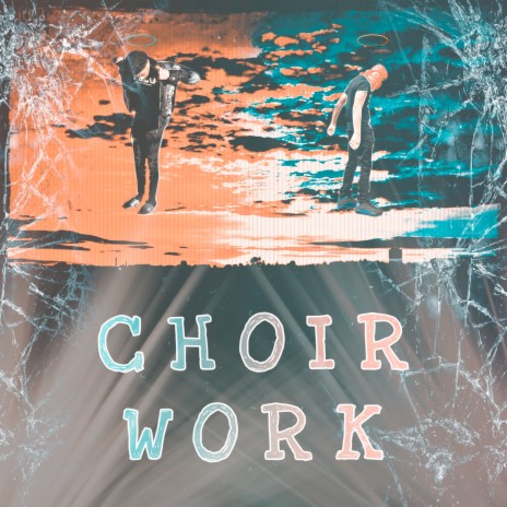 Choir Work ft. Leeky$