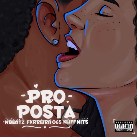 PROPOSTA ft. Fxrreira 065 & Kliff Hits | Boomplay Music