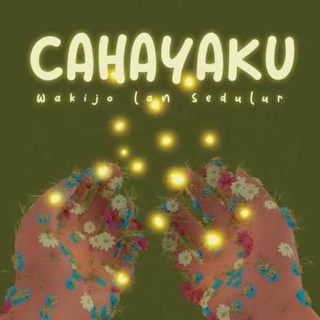 Cahayaku | Boomplay Music