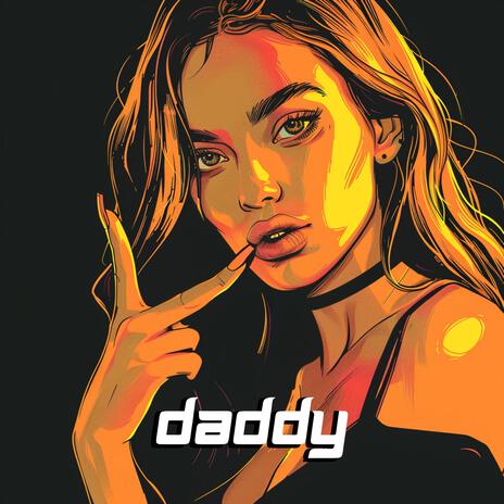 daddy | Boomplay Music