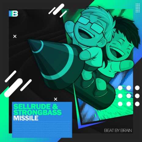 Missile ft. Strongbass