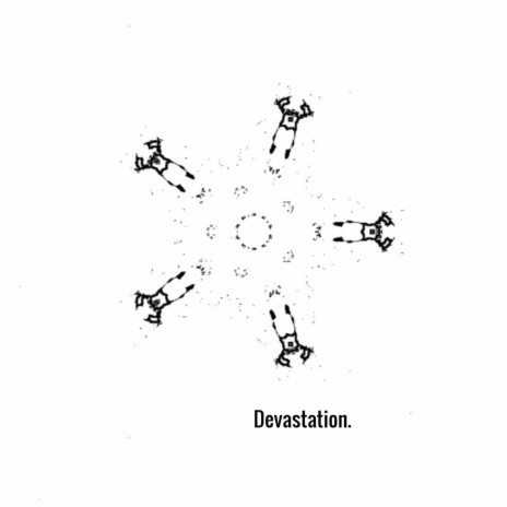 Devastation. | Boomplay Music