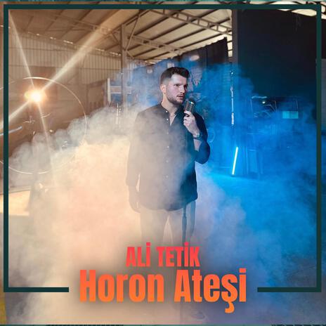 Horon Ateşi | Boomplay Music